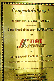 Local Brand of the Year - 2010 (Silver)  at the SLIM Brand Excellence Awards