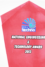 National Engineering and Technology Award - 2013